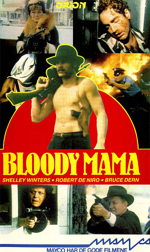 Кровавая мама / Bloody Mama (1970)
