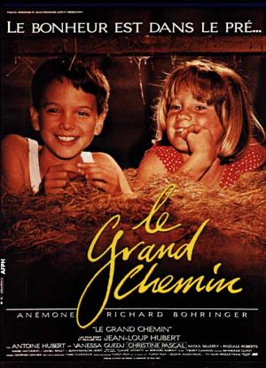 Большая дорога / Le grand chemin (1987)