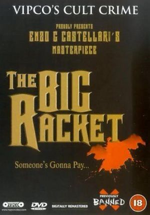 Большой рэкет / Il grande racket (1976)
