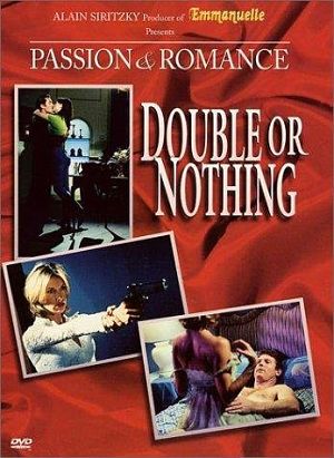 Романтическая страсть. Вдвое больше или ничего / Passion and Romance: Double Your Pleasure (1997)
