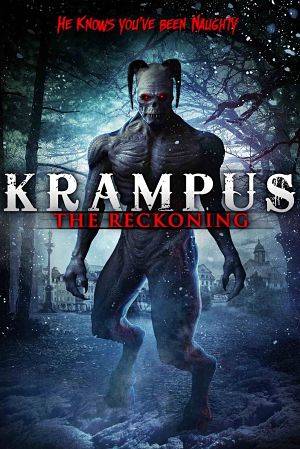 Крампус: расплата / Krampus: The Reckoning (2015)