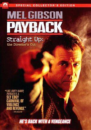 Расплата / Payback: Straight Up (2006)