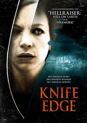 Острие ножа / Knife Edge (2009)