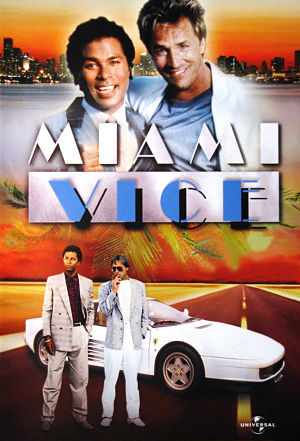 Полиция Майами: Отдел нравов / Miami Vice (1984-1990)