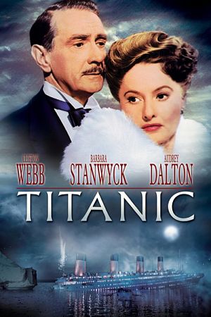 Титаник / Titanic (1953)