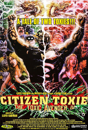 Токсичный мститель 4: Гражданин Токси / Citizen Toxie: The Toxic Avenger IV (2000)