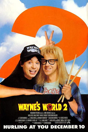 Мир Уэйна 2 / Wayne's World 2 (1993)