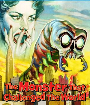 Монстр, который бросил вызов миру / The Monster That Challenged the World (1957)