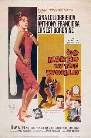 Нагими мы приходим в этот мир / Go Naked in the World (1961)