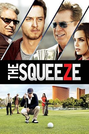 Давление / The squeeze (2015)