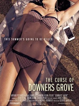 Проклятие Даунерс-Гроув / The Curse of Downers Grove (2015)