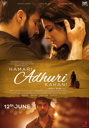 Наша неполная история / Hamari Adhuri Kahani (2015)