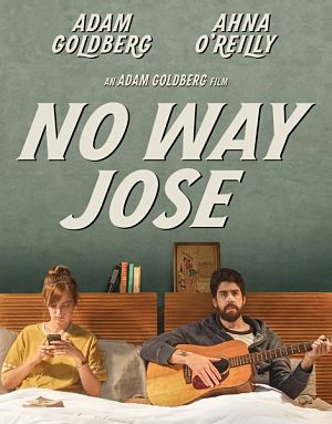 Не может быть, Джоуз / No Way Jose (2015)