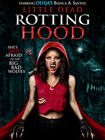 Маленькая мертвая шапочка / Little Dead Rotting Hood (2016)