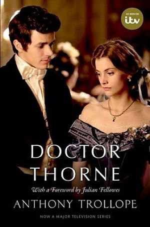 Доктор Торн / Doctor Thorne (2016)
