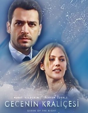 Королева ночи / Gecenin Kraliçesi (2016)
