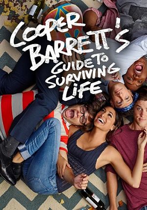 Руководство по выживанию от Купера Баррэта / Cooper Barrett's Guide to Surviving Life (2016)