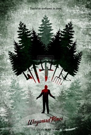 Уэйуорд Пайнс / Сосны / Wayward Pines (2015-2016)