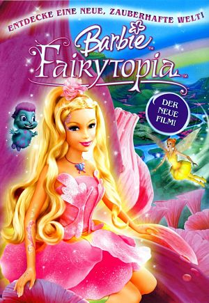 Барби в стране фей / Барби: Сказочная страна / Barbie: Fairytopiia (2005)