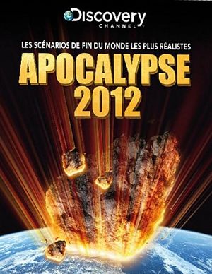 Discovery : 2012. Апокалипсис / 2012. Apocalypse (2009)