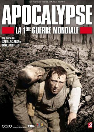 National Geographic: Апокалипсис: Первая мировая война / Apocalypse: World War I (2014)