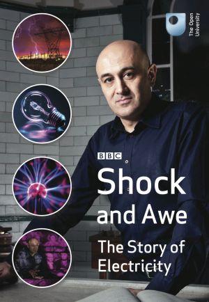 BBC: Шок и Трепет - История Электричества / Shock and Awe - The Story of Electricity (2011)
