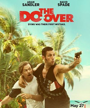 Все по новой / The Do Over (2016)