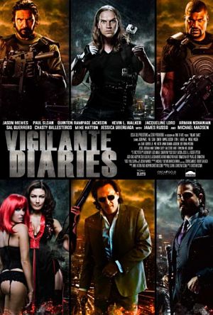 Хроники мстителя / Vigilante Diaries (2016)