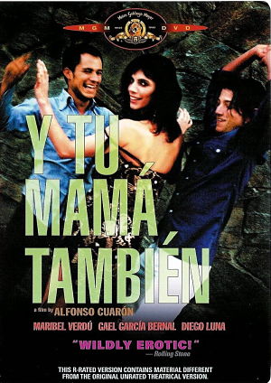 И твою маму тоже / Y tu mamá también (2001)