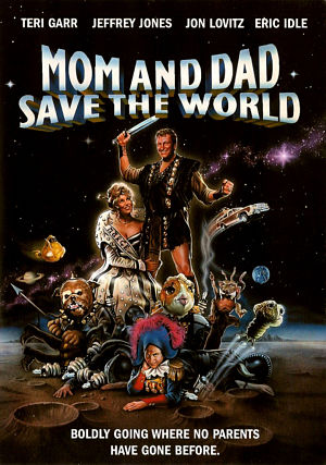 Мама и папа спасают мир / Mom and Dad Save the World (1992)