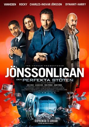 Банда Йонссона. Большой куш / Jonssonligan. Den perfekta stoten (2015)
