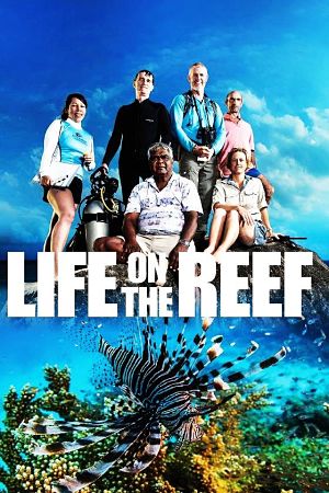 Жизнь на Большом Барьерном рифе / Life on the Barrier Reef (2014)