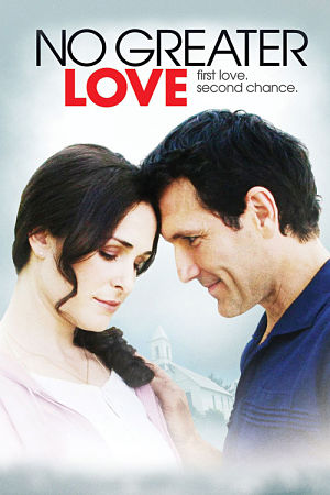Нет большей любви / Самая настоящая любовь / No Greater Love (2009)