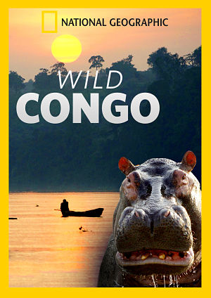 Дикая река Конго / Wild Congo (2013)