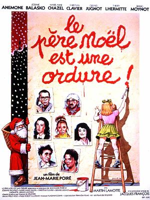 Дед Мороз - отморозок / Le pere Noel est une ordure (1982)