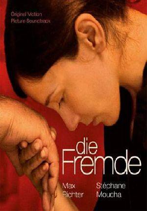 Чужая / Die Fremde (2010)