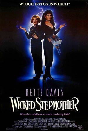 Злая мачеха / Wicked Stepmother (1989)