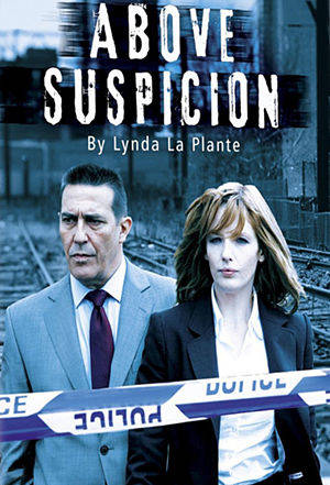 Вне подозрений / Above Suspicion (2009-2012)