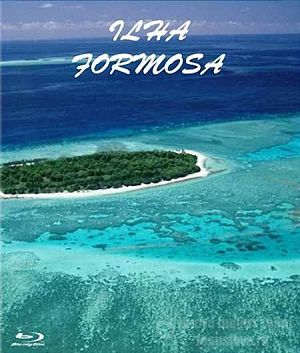 Прекрасный остров / Ilha Formosa (2008)