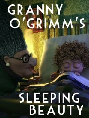 Спящая красавица бабушки О'Гримм / Granny O'Grimm's Sleeping Beauty (2008)