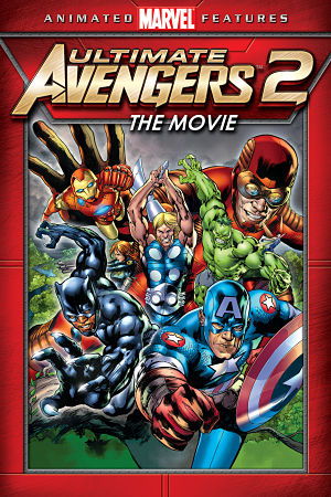 Несокрушимые мстители / Новые Мстители 2 / Ultimate Avengers II (2006)