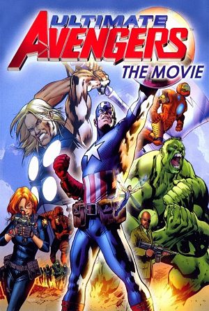 Новые Мстители / Ultimate Avengers (2006)