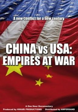 Китай против США: война миров / China vs USA: empires at war (2007)