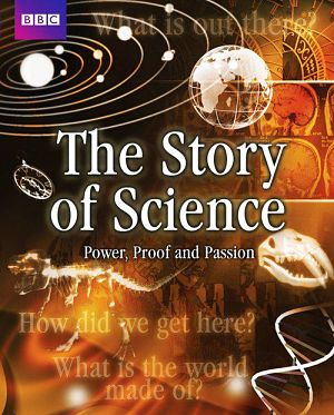 История науки / The Story of Science (2010)