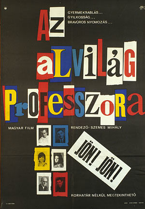 Профессор преступного мира / Az alvilag professzora (1969)