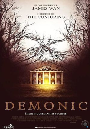 Дом страха / Demonic (2015)