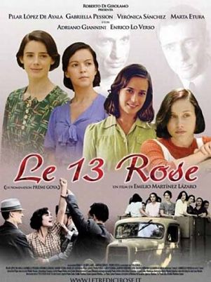 13 роз / Las 13 rosas / 13 roses (2007)