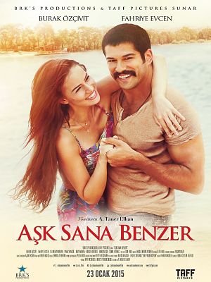 Любовь похожа на тебя / Ask Sana Benzer (2015)