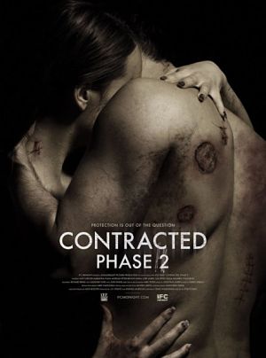Заражённая 2 / Contracted: Phase II (2015)